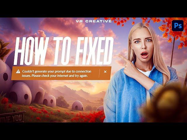 Step-by-Step Guide: Resolve the "Please Check Your Internet Connection" Pop-up in Photoshop 2024!