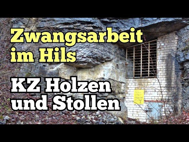 Zwangsarbeit im Hils - Doku Teil 1 - KZ Holzen Zeltlager Greitberg Stollen Gustav Grube Haarmann