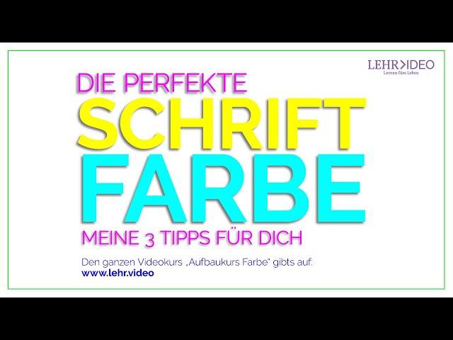 Schriftfarbe - Meine 3 Tipps wie du die perfekte Farbe findest