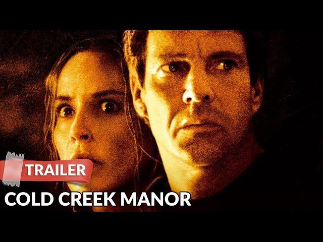 Cold Creek Manor (2003) Trailer | Dennis Quaid | Sharon Stone