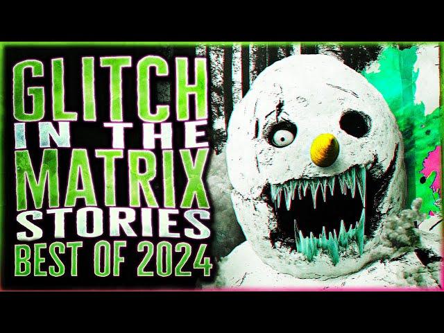 51 True Glitch In The Matrix Stories - The Best Glitch Stories Of 2024