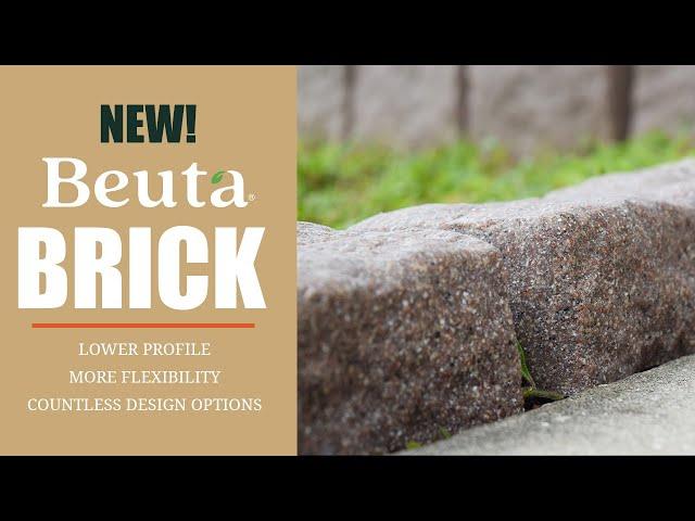 NEW Beuta Brick Edging - Lower Profile and the same durability!