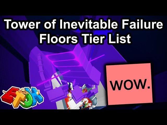 ToIF Floors Tier List [SOUL CRUSHING] (EToH Roblox)