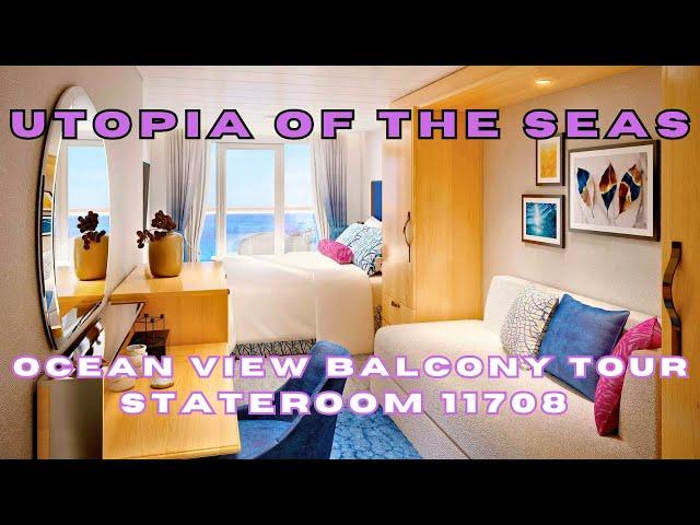 Utopia of the Seas Ocean View Balcony Room Tour | Cabin 11708 | Royal Caribbean