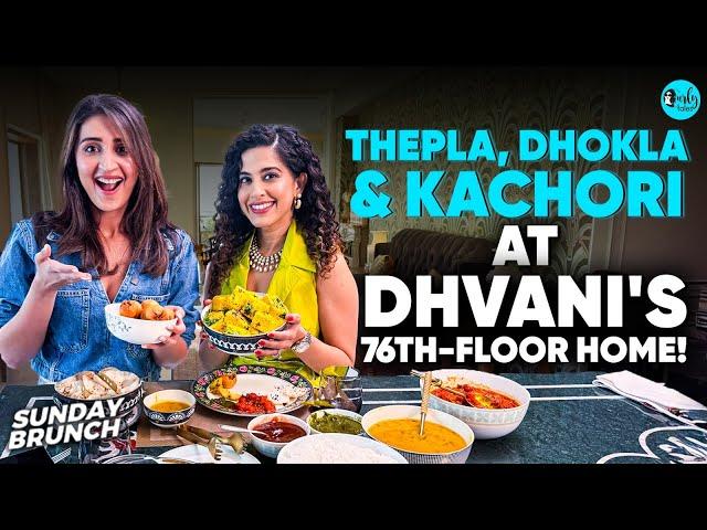 Gujarati Sunday Brunch at Dhvani Bhanushali's Luxurious 76th-Floor Lower Parel Home | Curly Tales