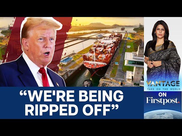 Can Donald Trump Retake the Panama Canal? | Vantage with Palki Sharma