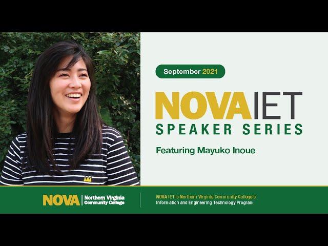 NOVA IET Speakers Series Featuring Mayuko Inoue