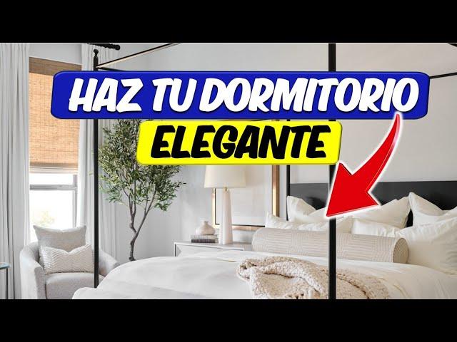 10 TRUCOS PARA TENER UN DORMITORIO REALMENTE ELEGANTE