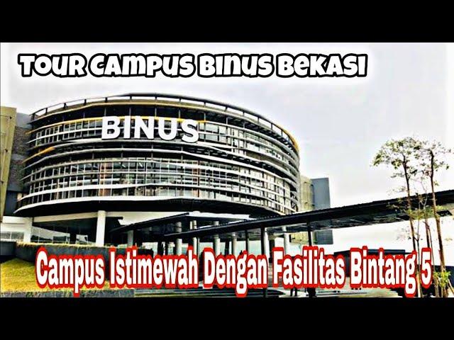 Tour Kampus Binus Bekasi - Kampus Masa Kini Dengan Fasilitas Bintang 5