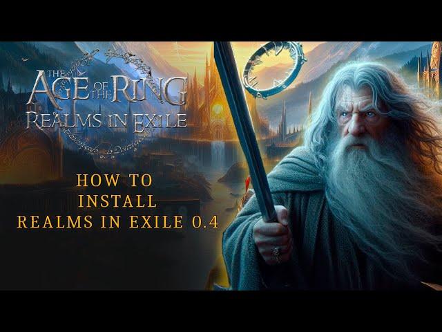 How to install Realms in Exile 0.4 + Updater and Play Age of the Ring 8.3.1