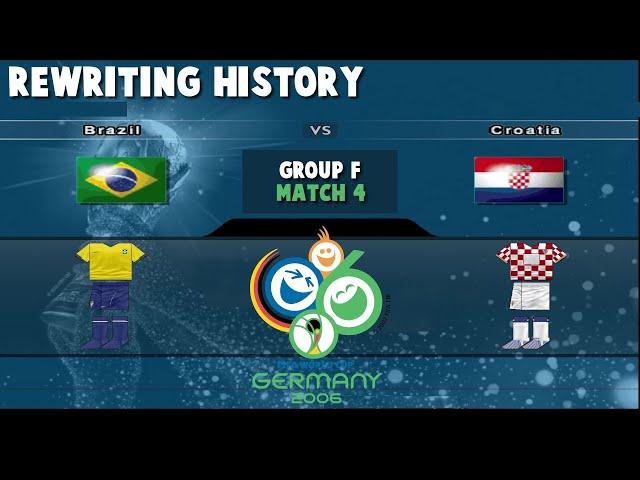 FIFA World Cup 2006 | Brazil vs Croatia |  Rewriting History | Match 28