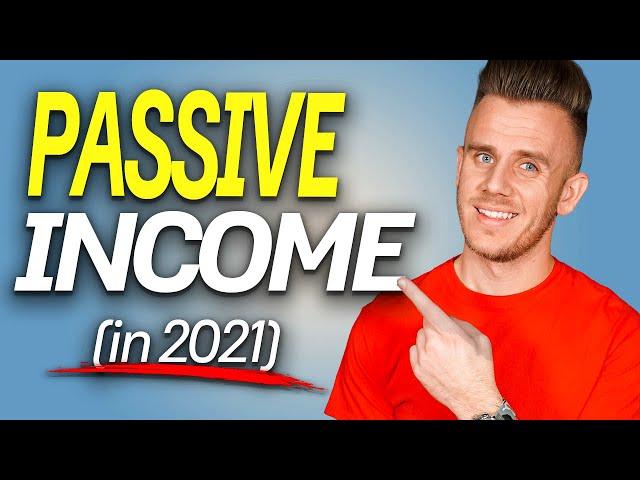 Top 5 PASSIVE INCOME Ideas in 2021 (Scale to $1,000+)