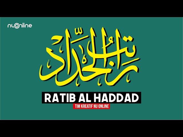 Bacaan Ratib Al Haddad Merdu (Teks Arab dan Artinya) I راتب الحداد