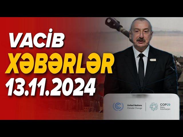 TƏCİLİ! Bakıya qarşı plan.... ŞOK! Əliyevin bu xəbəri onları iflic etdi (Xəbərlər 13.11.2024)