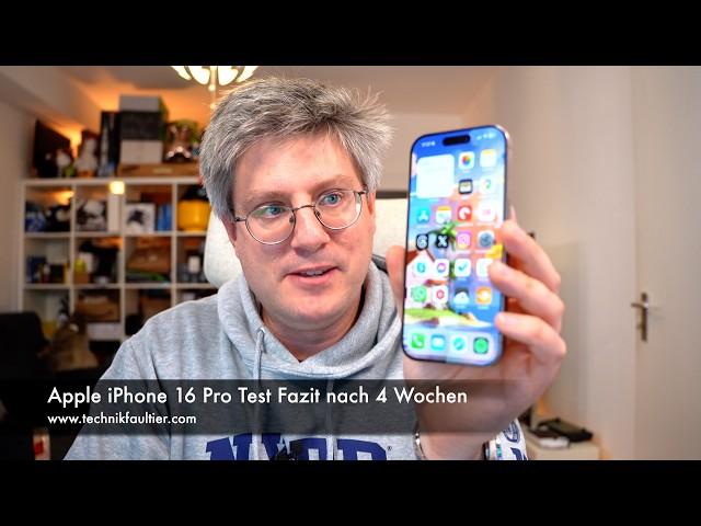 iPhone 16 Pro Test Fazit nach 4 Wochen