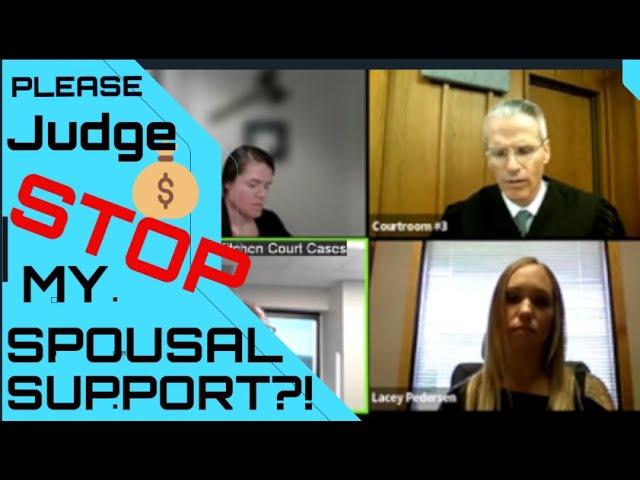 Please judge STOP my spousal support - Divorce Court Hearing - Kitchen Court Cases