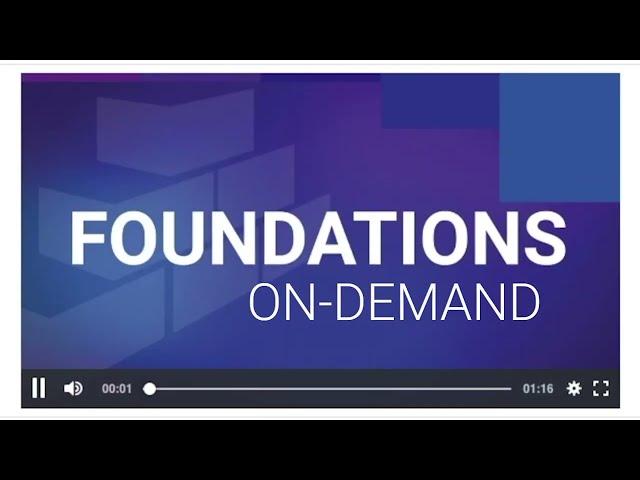 Foundations On-Demand