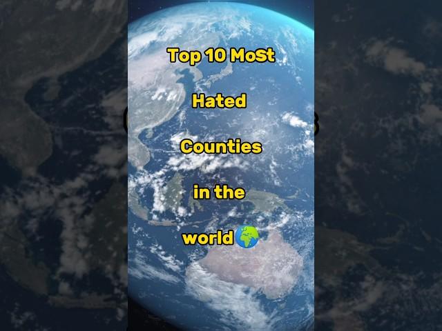 Top 10 Most Hated Countries in the world [2023] || Editing Zone || #shorts #newvideo #top10