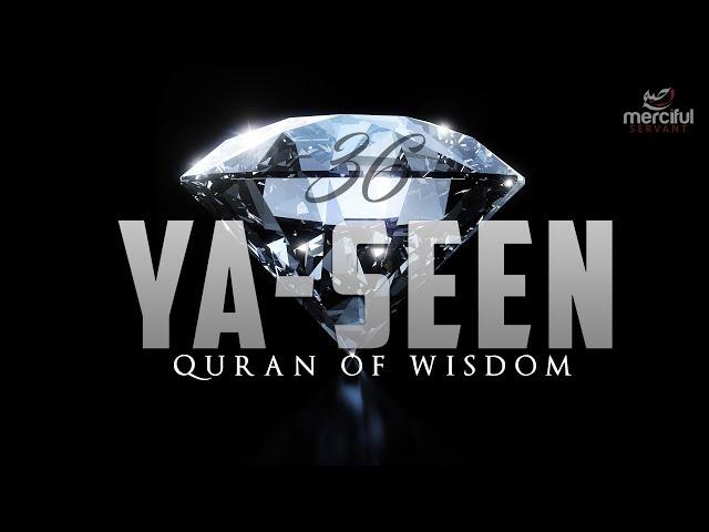 SURAH YASEEN (EXTREMELY POWERFUL QURAN)