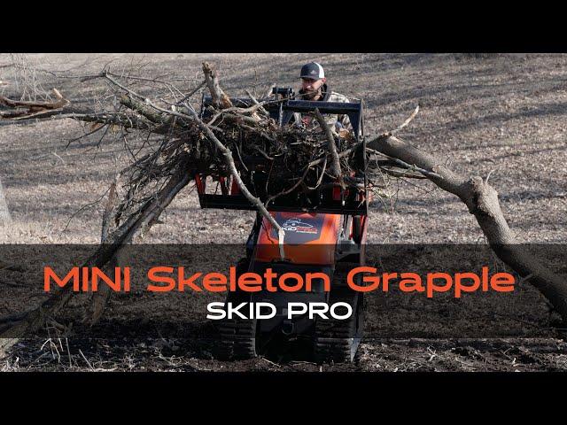 Skid Pro Mini Skeleton Grapple