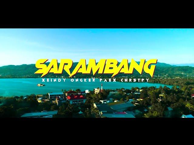 SARAMBANG! - XEINDY, ONGKER, PAEX, CHRSTPY (MV)