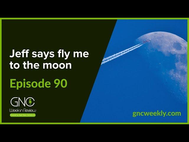 Jeff says fly me to the moon #090