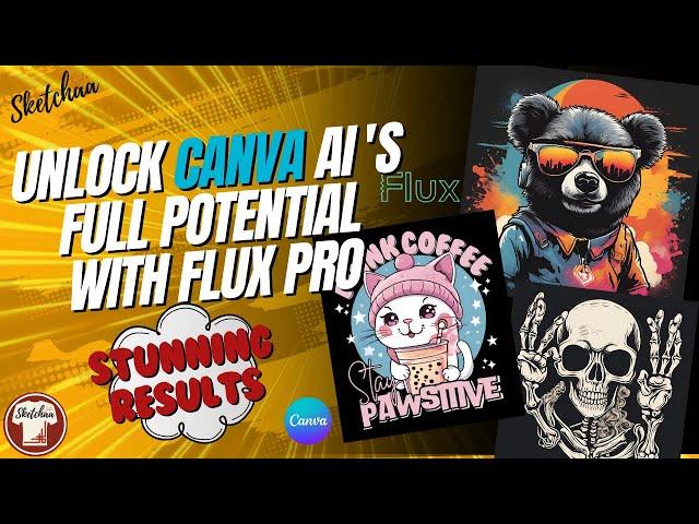 canva ai image generator | Unlocking Canva's Full Potential with Flux Pro | T-shirt Design