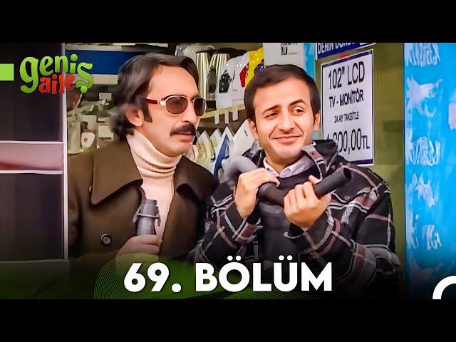 Geniş Aile 69. Bölüm (FULL HD)