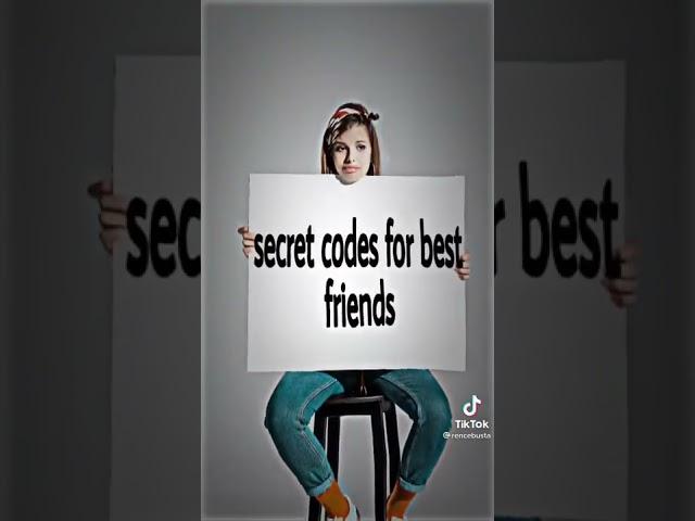 Secret Code’s For You And Your Bestie To Memorise