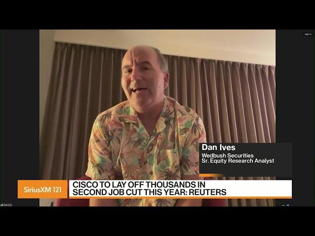 Dan Ives on Cisco Job Cuts and Layoffs in Tech