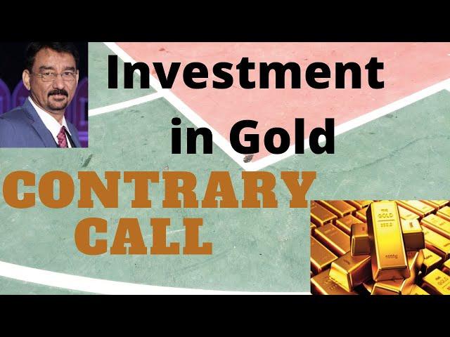 Investment in Gold - Contrary Call || The Banking Guru