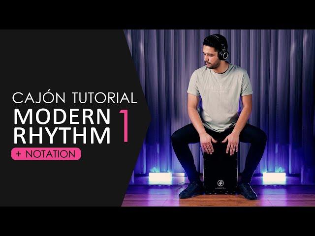 How to play cajon on modern music?( Rhythm 1 ) #cajon #toturial #notation