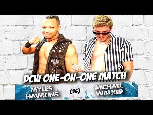 DCW | Myles Hawkins vs. Michael Walker (June 5, 2021)