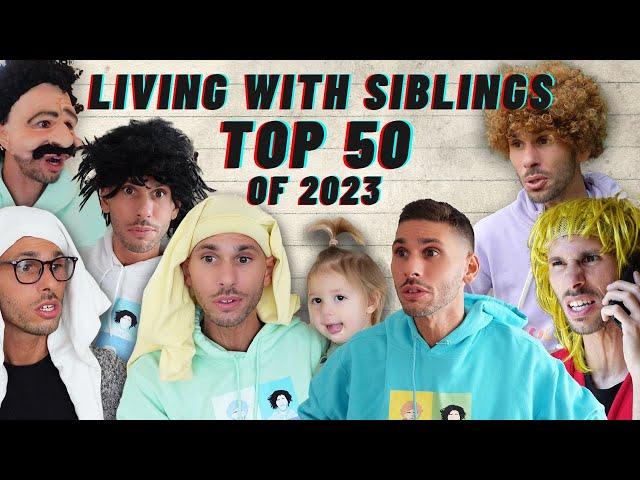 Living With Siblings Top 50 of 2023 | TikTok Compilation