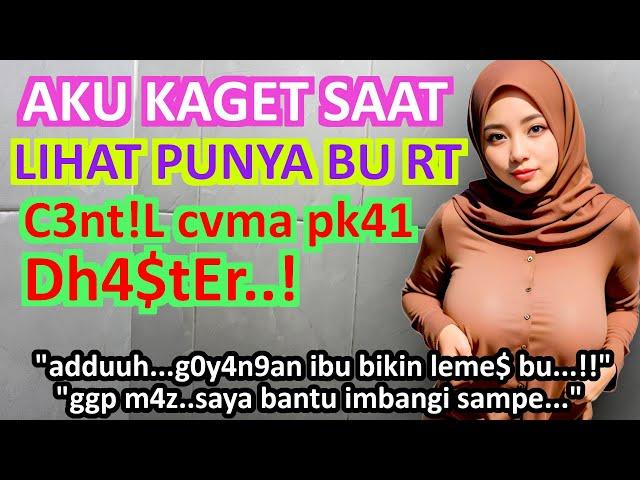 kisah nyataMengikuti kemauan Bu RT yg c3nt1l..! - REZEKI TIDAK KEMANA