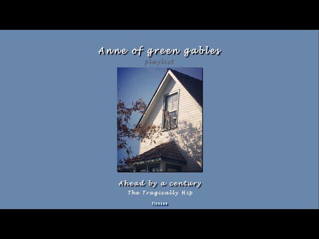  ‧₊˚ you're at green gables but it's a playlist  ･ﾟ