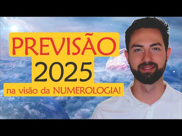 Previsão: As energias de 2025! | Numerologia e Espiritualidade