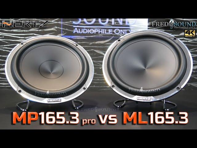 Hertz ML165.3 vs MP165.3 pro 4K (FNS)