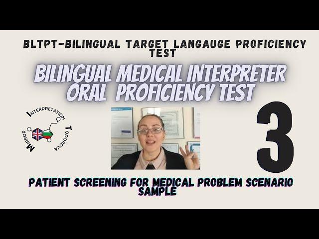 Bilingual assessment test/Medical Interpreter exam/Bilingual Proficiency/wired-genius BLTPT  #3