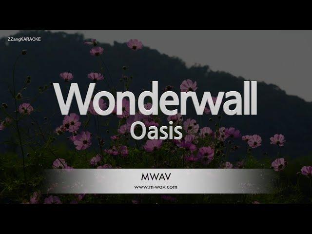 Oasis-Wonderwall (Karaoke Version)