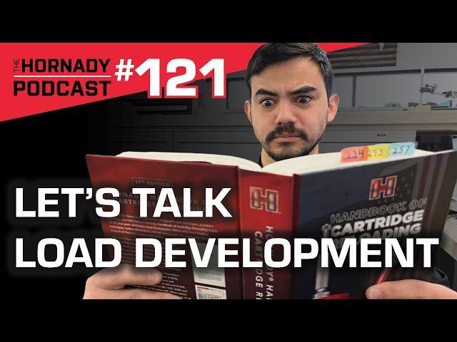 Ep. 121 - Let's Talk Load Development