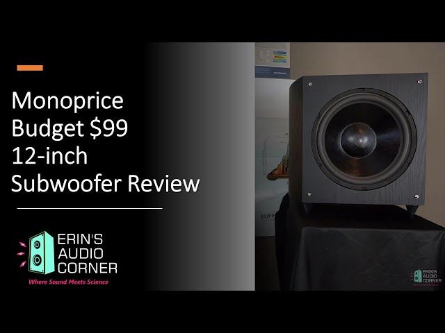 Monoprice $99 Budget 12 Inch Powered Subwoofer Review