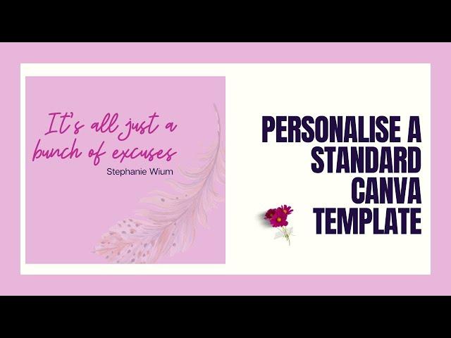 How to Personalise a Standard Canva Template