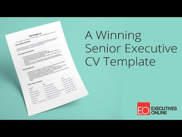 A Winning Senior Executive CV Template - EO Masterclass Part 1