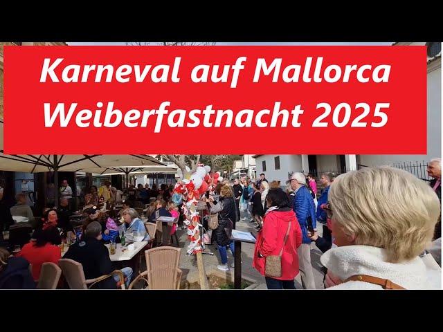 Weiberfastnacht | Playa de Palma | Deutsches Eck & Münchner Kindl | Ballermann | Mallorca | 27.02.25