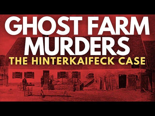 Hinterkaifeck Family Murder (PARANORMAL Mystery)