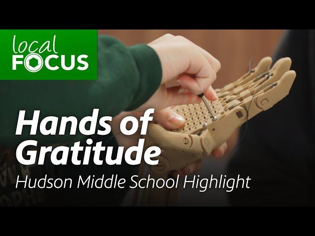 Hands of Gratitude Hudson Middle School Highlight