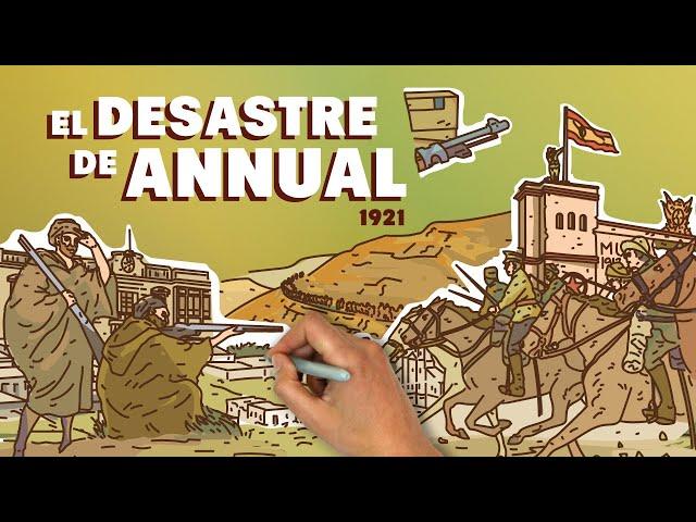 El Desastre de Annual (Guerra del Rif, 1921)