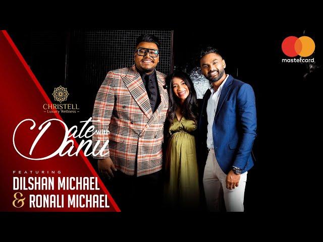 DATE WITH DANU | Dilshan Michael & Ronali Michael