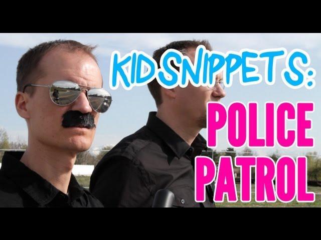 Kid Snippets: "Police Patrol" (Imagined by Kids)